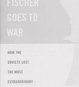 bobby fischer goes to war