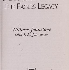 The Eagles Legacy MacCallister
