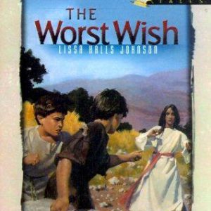 the worst wish