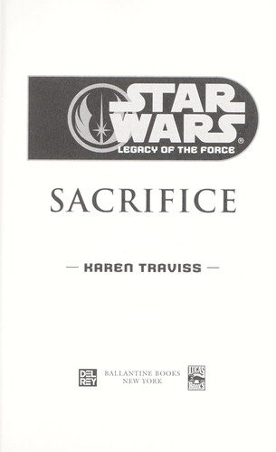 star wars legacy of the force: sacrifice