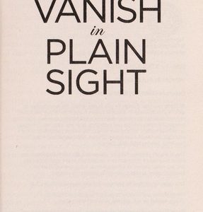 vanish in plain sight