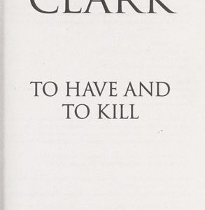 To Have and to Kill