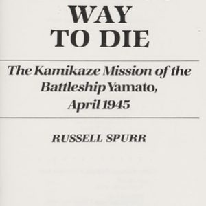 A Glorious Way To Die