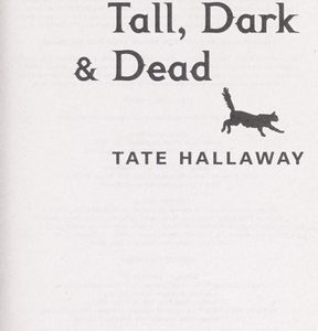 tall, dark & dead