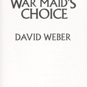 war maid's choice