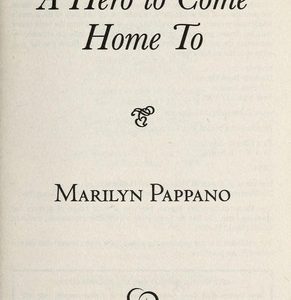 a hero to come home to