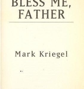 Bless Me , Father