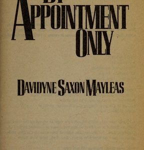 By Appointment Only