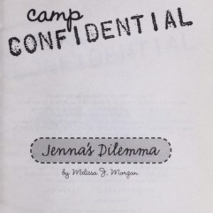 Camp Confidential Jenna's Dilemma