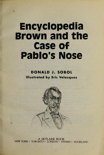 Encyclopedia Brown And The Case Of Pablo's Nose
