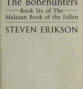 Malazan Book of the Fallen - The Bonehunters