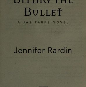 Biting the Bullet