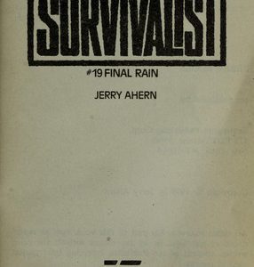 the survivalist # 19- final rain