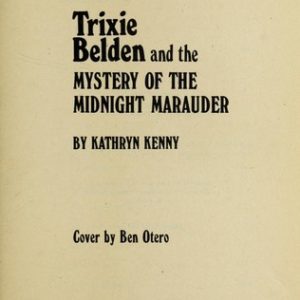 trixie belden - the mystery of the midnight marauder