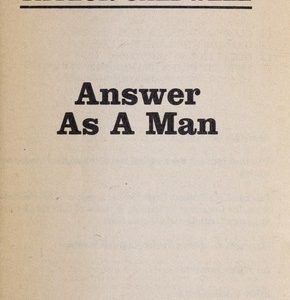 answer as a man