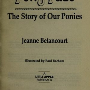 Pony Pals # 2 - the story of our Ponies