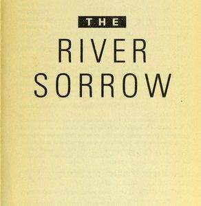 The River Sorrow