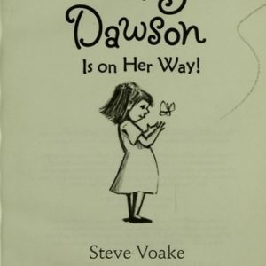 Daisy Dawson is on her Way!