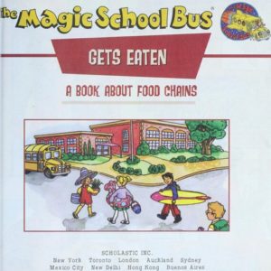 the Magic School Bus Gets Eaten