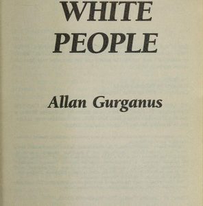 White People Stories and Novellas