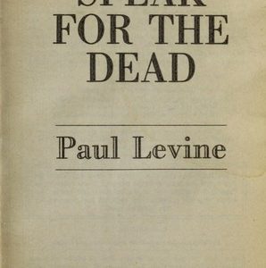 To Speak for the Dead