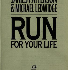 Run for your Life