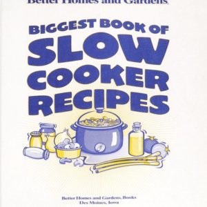Biggest Book Of Slow cooker recipes