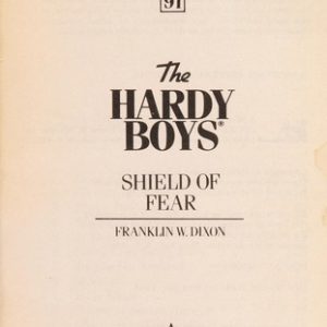 the hardy boys # 91 shield of fear
