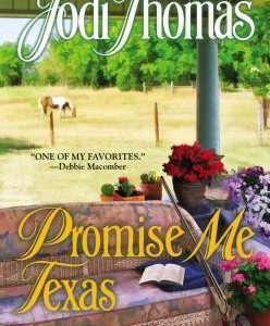 Promise me Texas