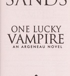 one lucky vampire