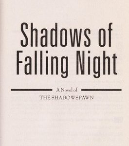 Shadows of a Falling Night