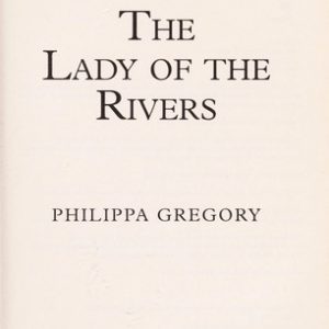 The Lady of the Rivers