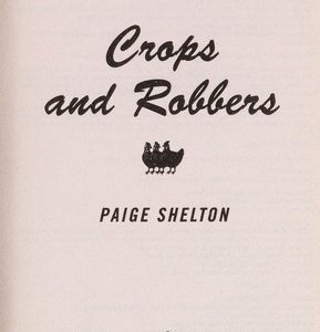 Crops and Robbers