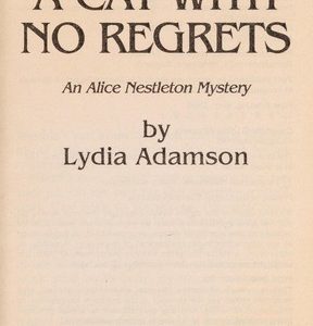 A Cat With No Regrets