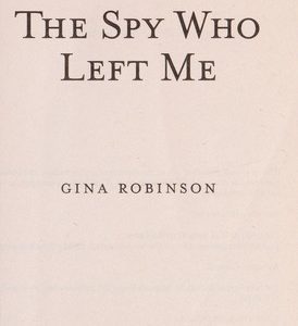 The Spy Who Left Me