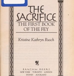 The Fey #1 - The Sacrifice