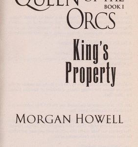 queen of the orcs - king's property book 1