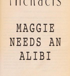 Maggie Needs an Alibi