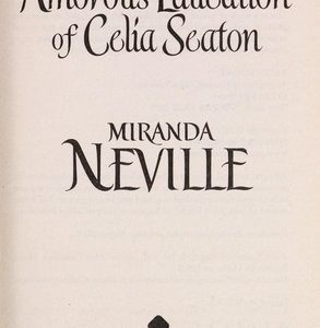 amouous education of celia seaton