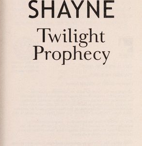 Twilight Prophecy