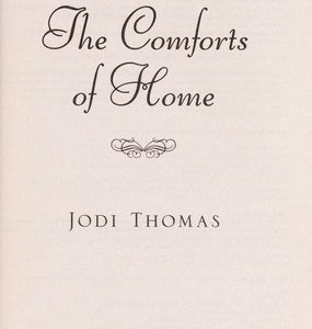 the comforts of home