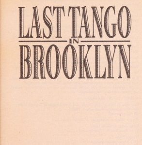 Last Tango in Brooklyn