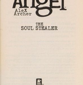 Rogue Angel: The Soul Stealer