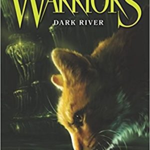 Warriors - Power of Three - Dark River