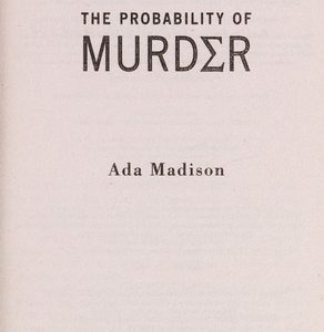 The Probability of Murder