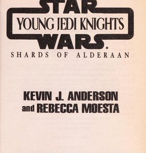 Star Wars - Young Jedi Knights- Shards Of Alderaan