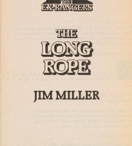 Ex-Rangers # 2-The Long Rope