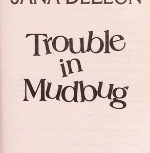 trouble in mudbug