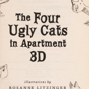 The Four Ugly Cats in apartment 3d
