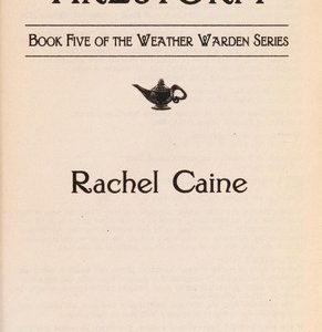 Firestorm: weather Warden Bk 5